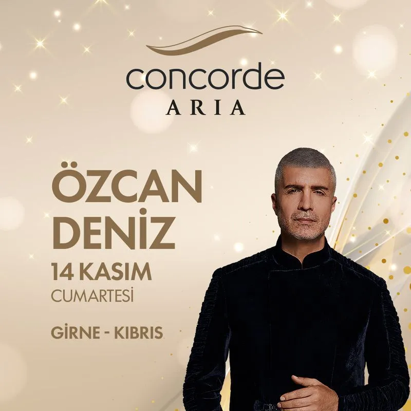 Özcan Deniz gala afişi, 14 Kasım 2026 Cumartesi, Concorde Aria Hotel