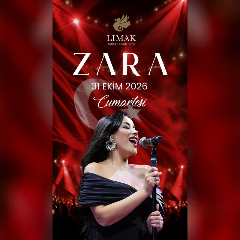 Zara gala afişi, 31 Ekim 2026 Cumartesi, Limak Cyprus Deluxe Hotel